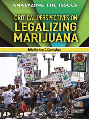 cover image of Critical Perspectives on Legalizing Marijuana
